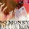 Seto Moneymadeyoumean